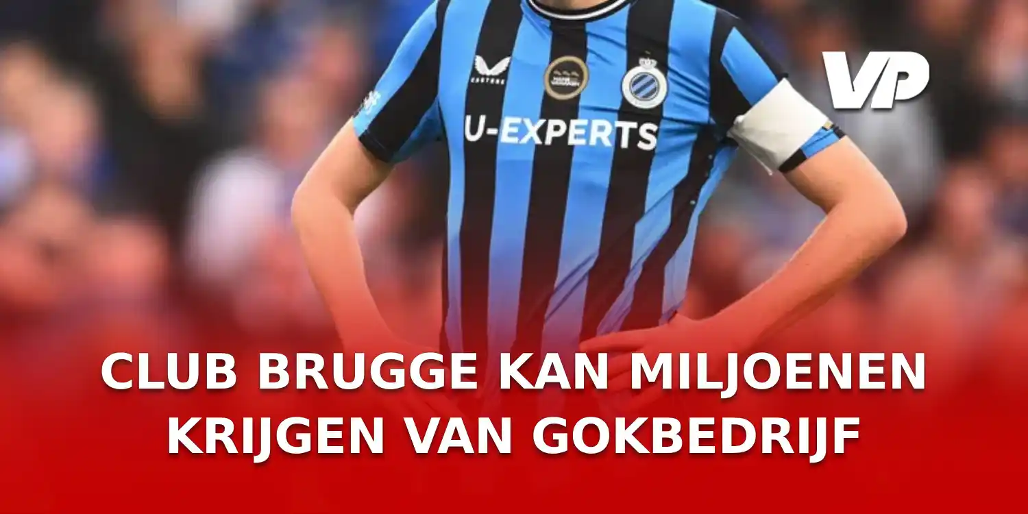 Image from VoetbalPrimeur België: Club Brugge kreeg al een grote som van een gokbedrijf, maar een nieuwe...