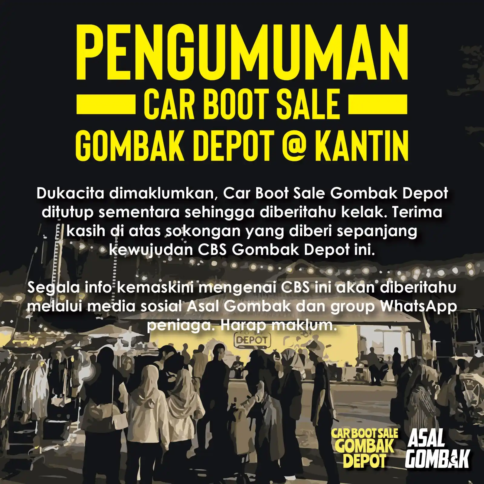 Image from Asal Gombak: Dukacita dimaklumkan, Car Boot Sale Gombak Depot akan ditutup sementar...