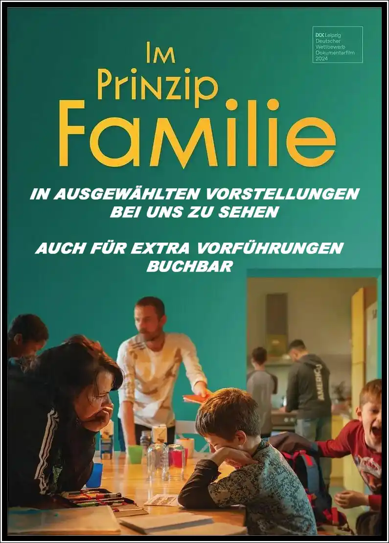 Image from Kino Schaumburg: _*IM PRINZIP FAMILIE*_ Es ist wahrlich kein leichtes Thema, dessen si...