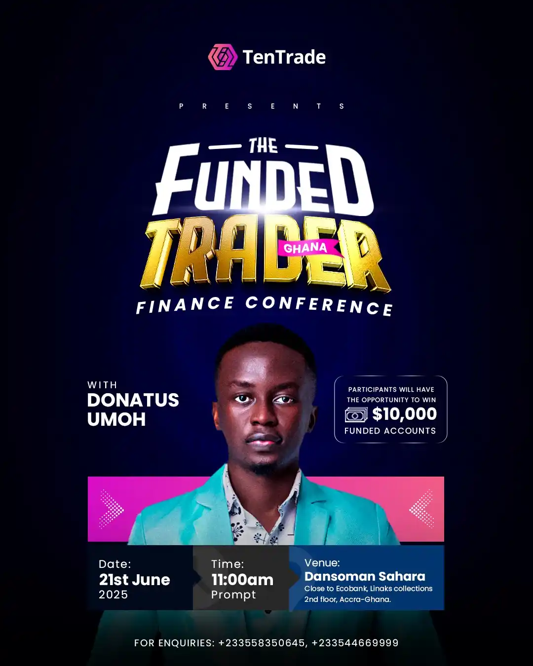 Image from TENTRADE AFRICA: Join us at The Funded Trader Finance Conference Ghana! Date: 21st Jun...
