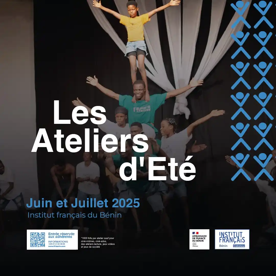 Image from L’Institut français du Bénin (IFB): [𝐋𝐞𝐬 𝐚𝐭𝐞𝐥𝐢𝐞𝐫𝐬 𝐝’𝐞́𝐭𝐞́ 𝐚̀ 𝐥'𝐈𝐅𝐁]  Les vacances scol...