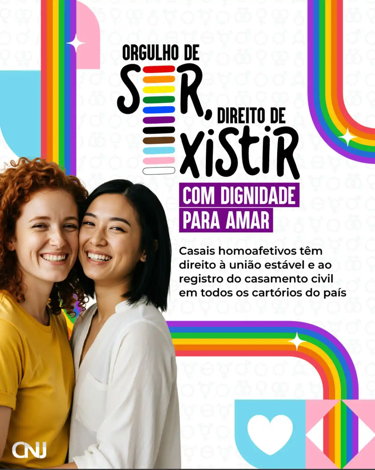 Image from CNJ: 🏳️🌈 "Orgulho de ser, direito de existir" COM DIGNIDADE PARA AMAR! �...
