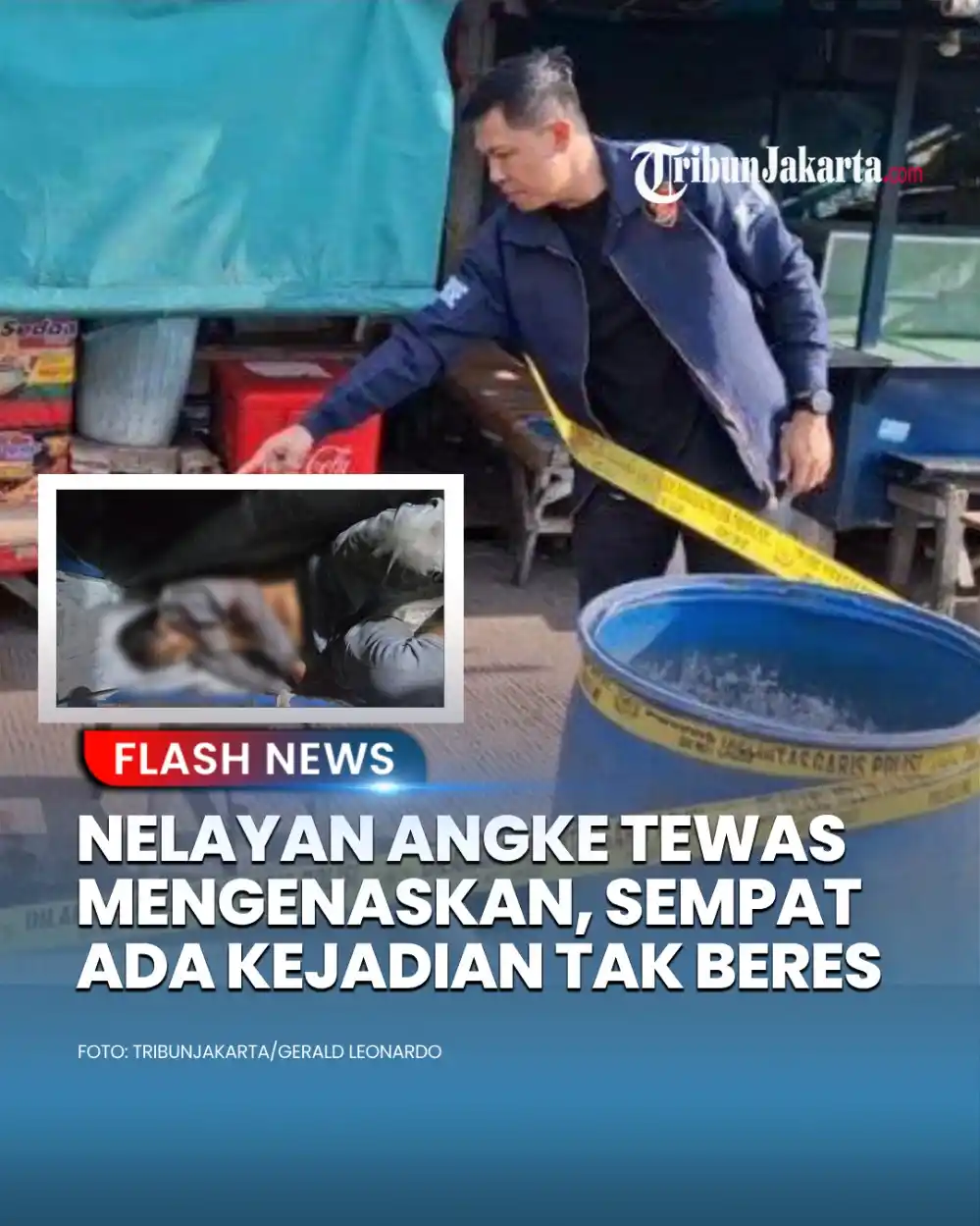 Image from TRIBUNJAKARTA.COM: Seorang nelayan bernama Aripin (38) tewas mengenaskan di Pelelangan Ik...