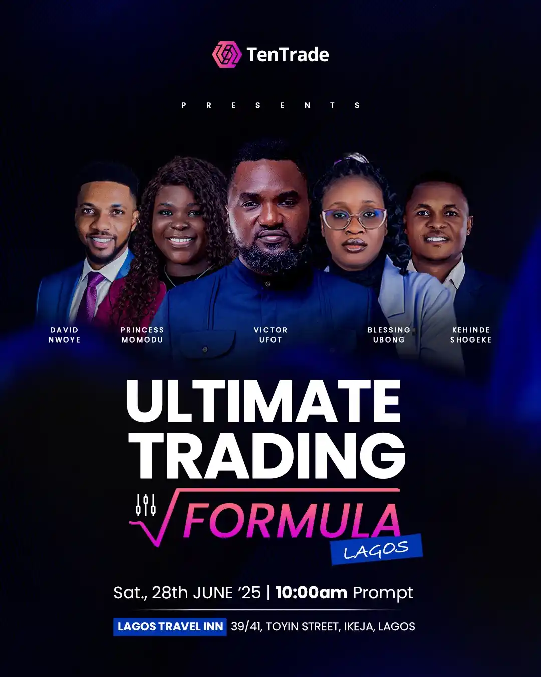 Image from TENTRADE AFRICA: The ULTIMATE TRADERS' FORMULA - Lagos Edition!!! TenTrade presents th...