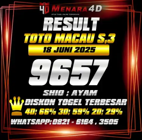 Image from PREDIKSI TOGEL MENARA4D: TOTO MACAU S.3 MENARA4D 18 JUNI 2025 RESULT : 9657 SHIO : AYAM BAGI YA...