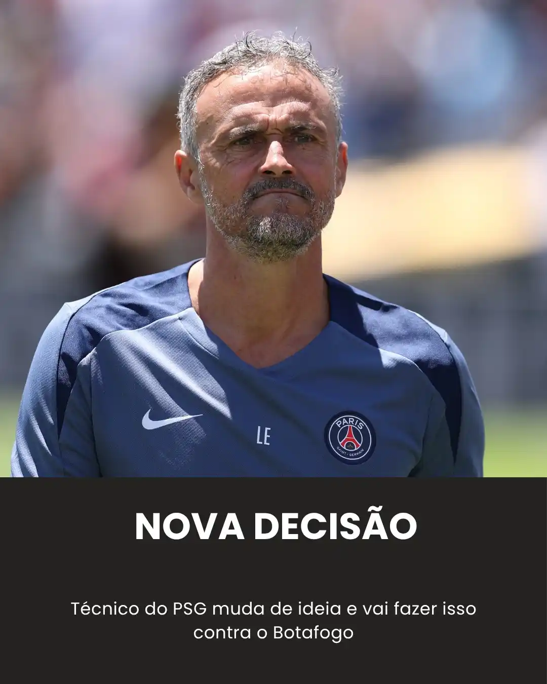 Image from Bolavip | Sou Botafogo: Treinador do PSG toma nova decisão envolvendo jogo contra o Botafogo ...