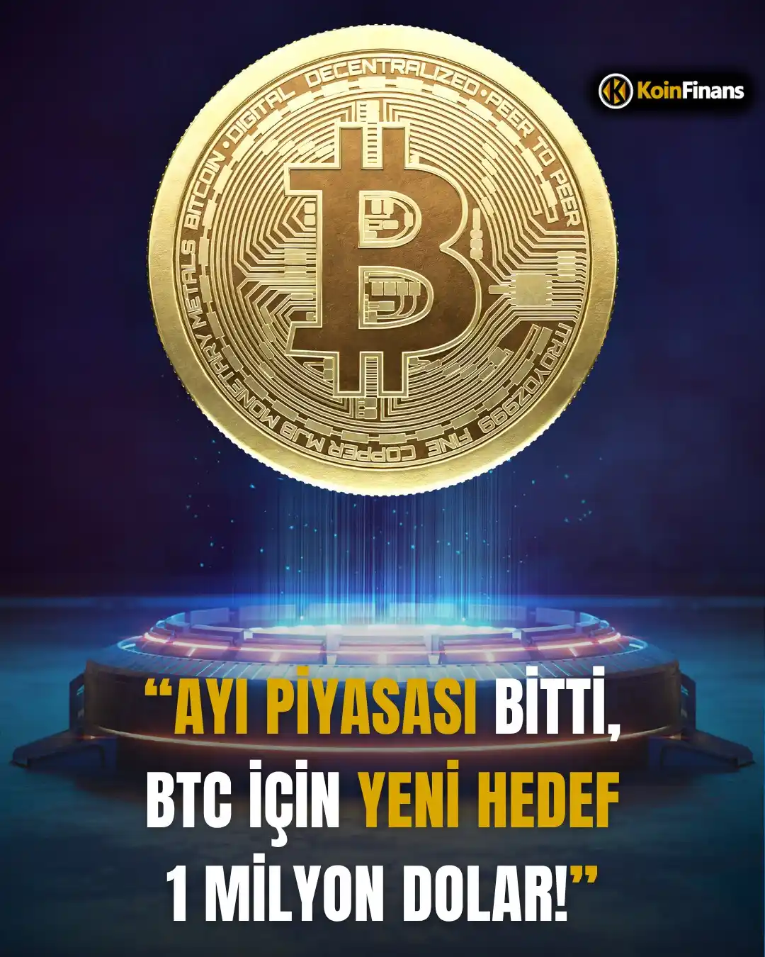 Image from KoinFinans: *“Ayı Piyasası Bitti, BTC İçin Yeni Hedef 1 Milyon Dolar!”* 👇 MicroS...