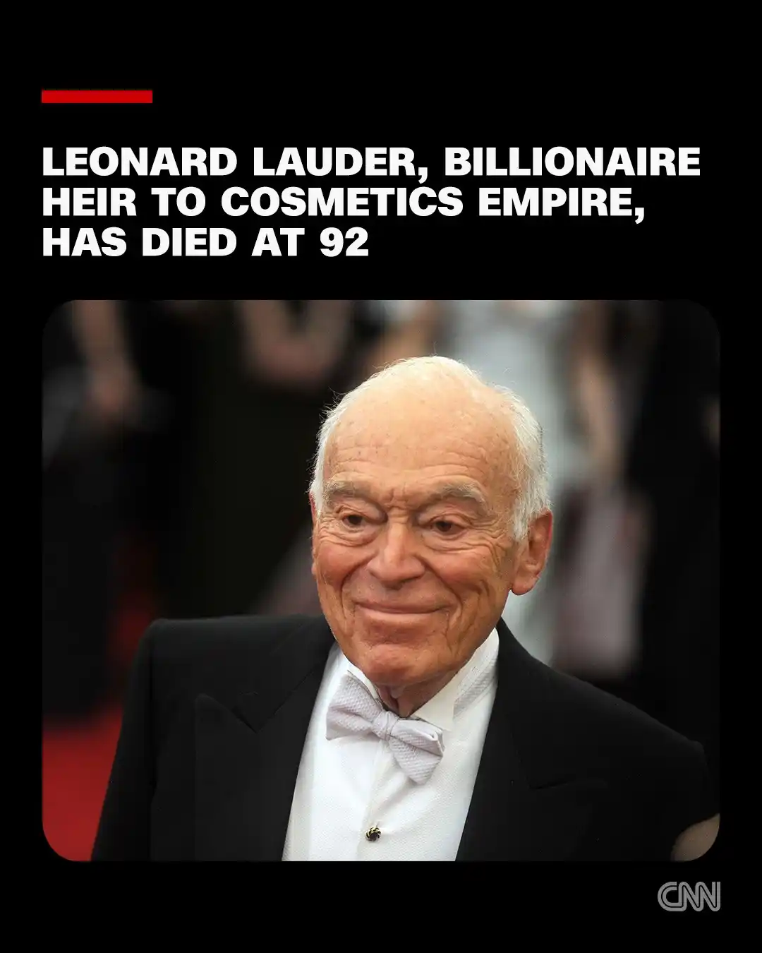 Image from CNN: Leonard Lauder, the eldest son of cosmetics pioneers Estée and Joseph ...