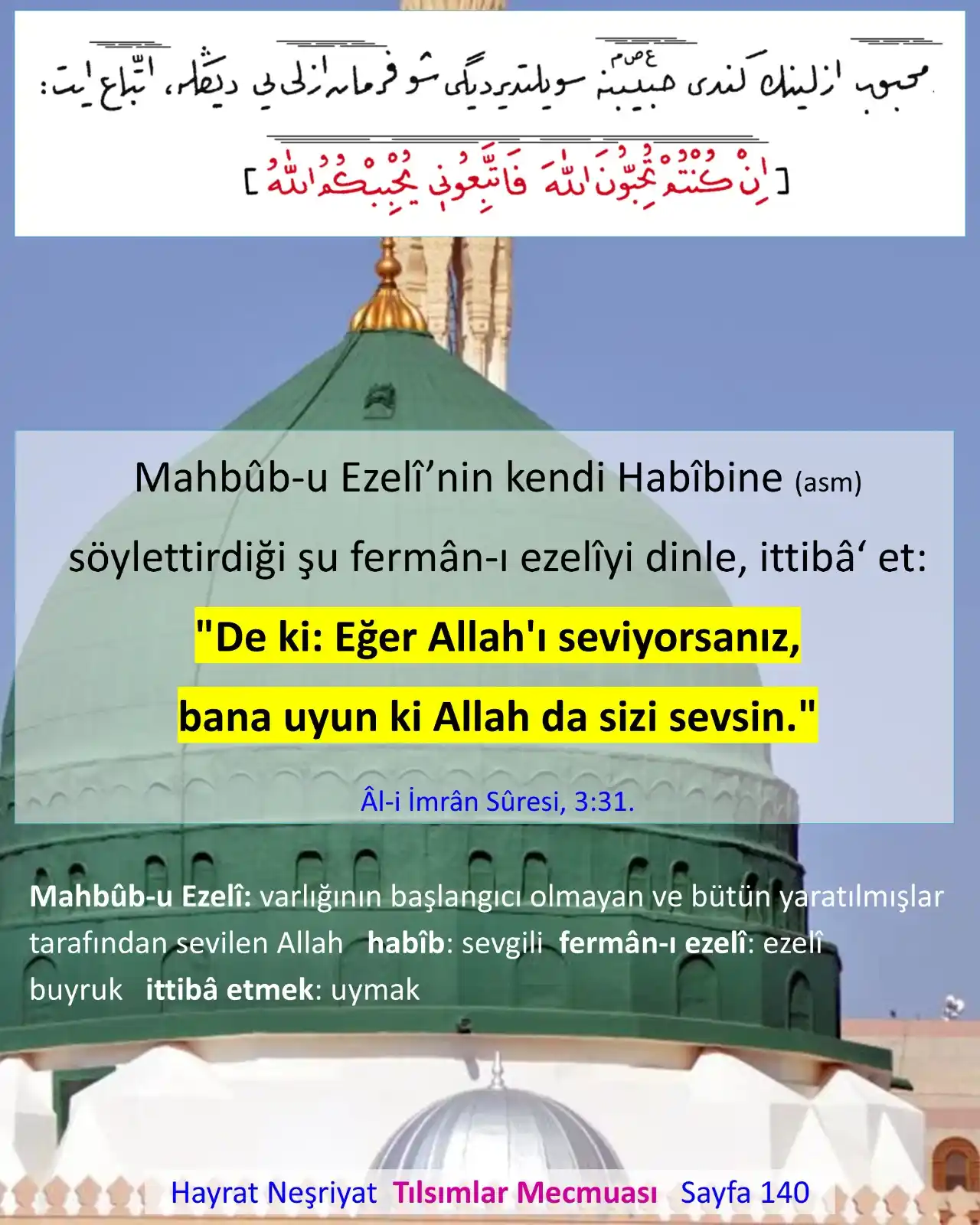 Image from Risale-i Nur: Mahbûb-u Ezelî’nin kendi Habîbine (asm) söylettirdiği şu fermân-ı ezel...