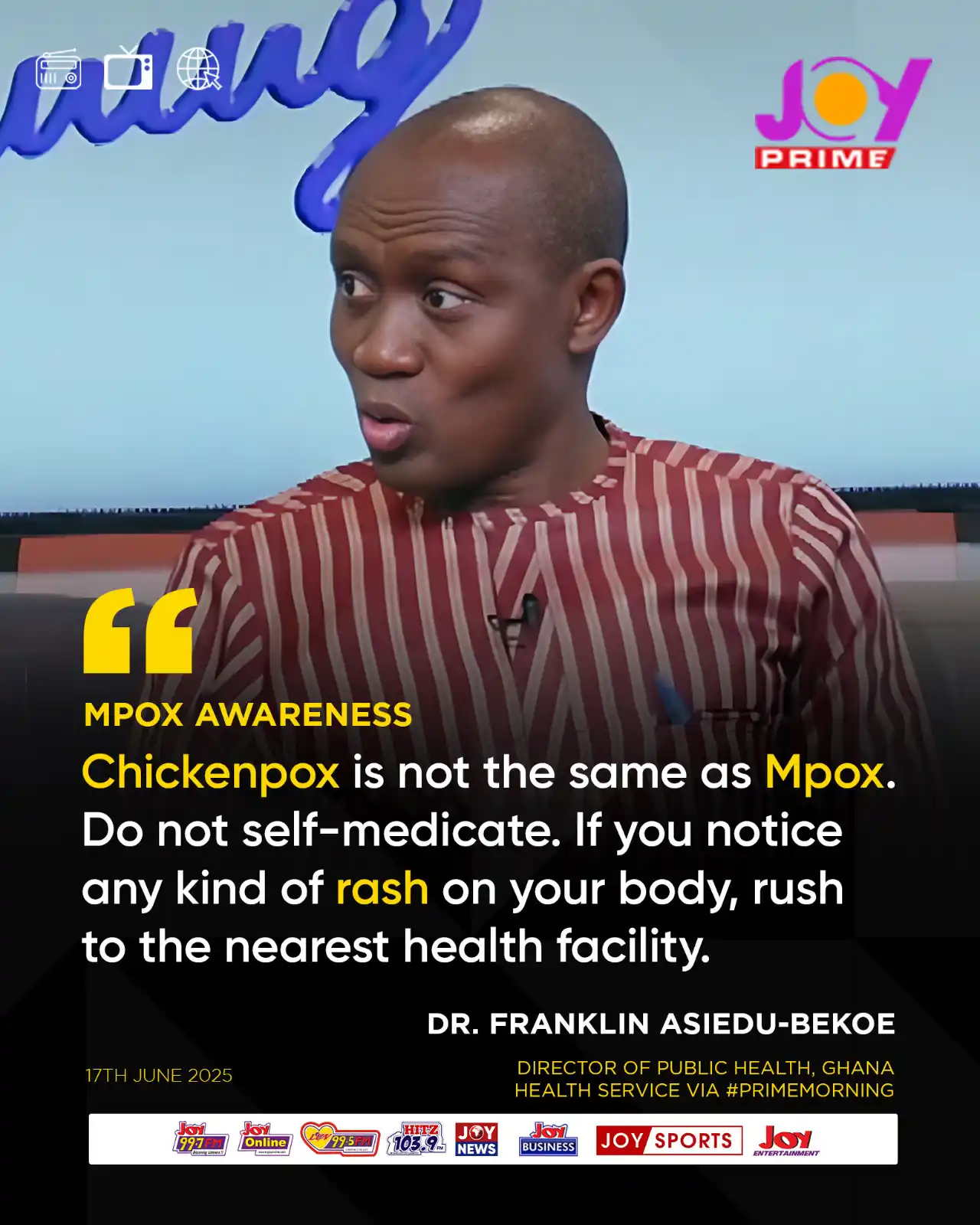 Image from Myjoyonline: MPOX Awareness: Chickenpox is not the same as Mpox – Dr. Franklin Asie...