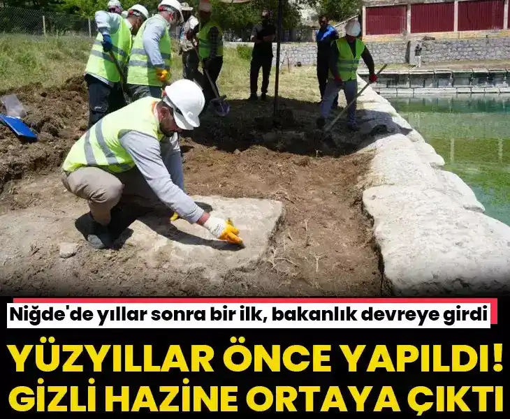Image from gazetevatancom: 😱NİĞDE'DE GİZLİ HAZİNE ORTAYA ÇIKTI 🔗Yüzyıllar önce yapıldı, Bakanl...