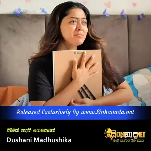 Image from Sinhanada.net: Nimak Nathi Senehe - Dushani Madhushika Download - https://sinhanada.n...