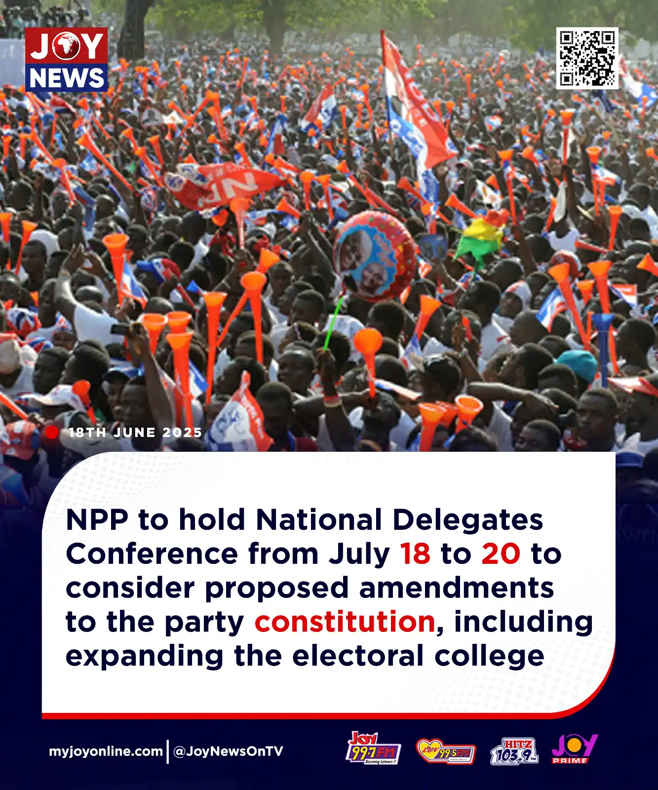 Image from Myjoyonline: NPP to hold National Delegates Conference from July 18 to 20 to consid...