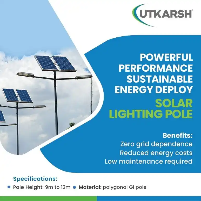 Image from Utkarsh India Limited: Power up sustainability with Utkarsh India’s Solar Lighting Poles. No ...
