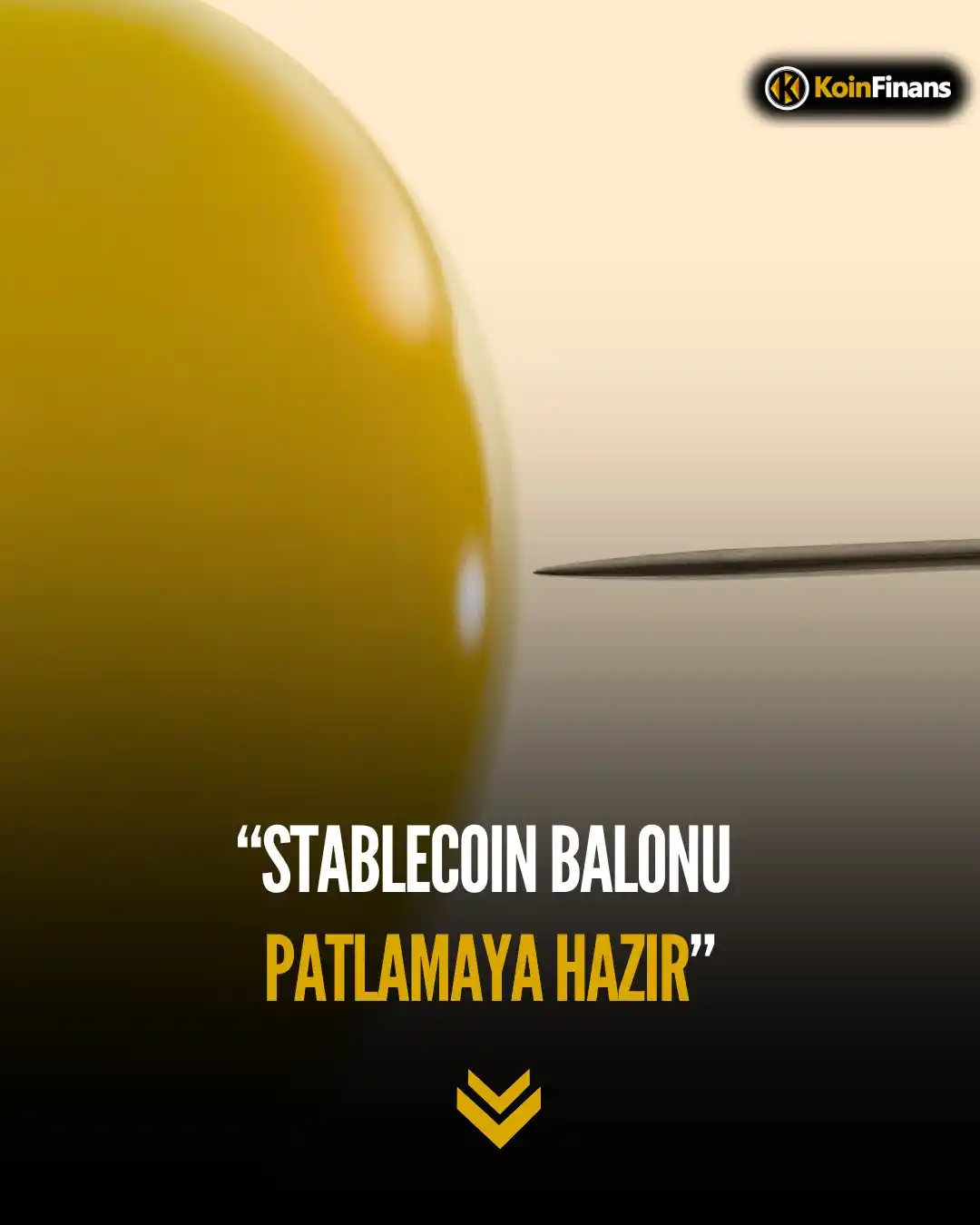 Image from KoinFinans: *“Stablecoin Balonu Patlamaya Hazır”* 👇 Kripto dünyasının önde gelen...