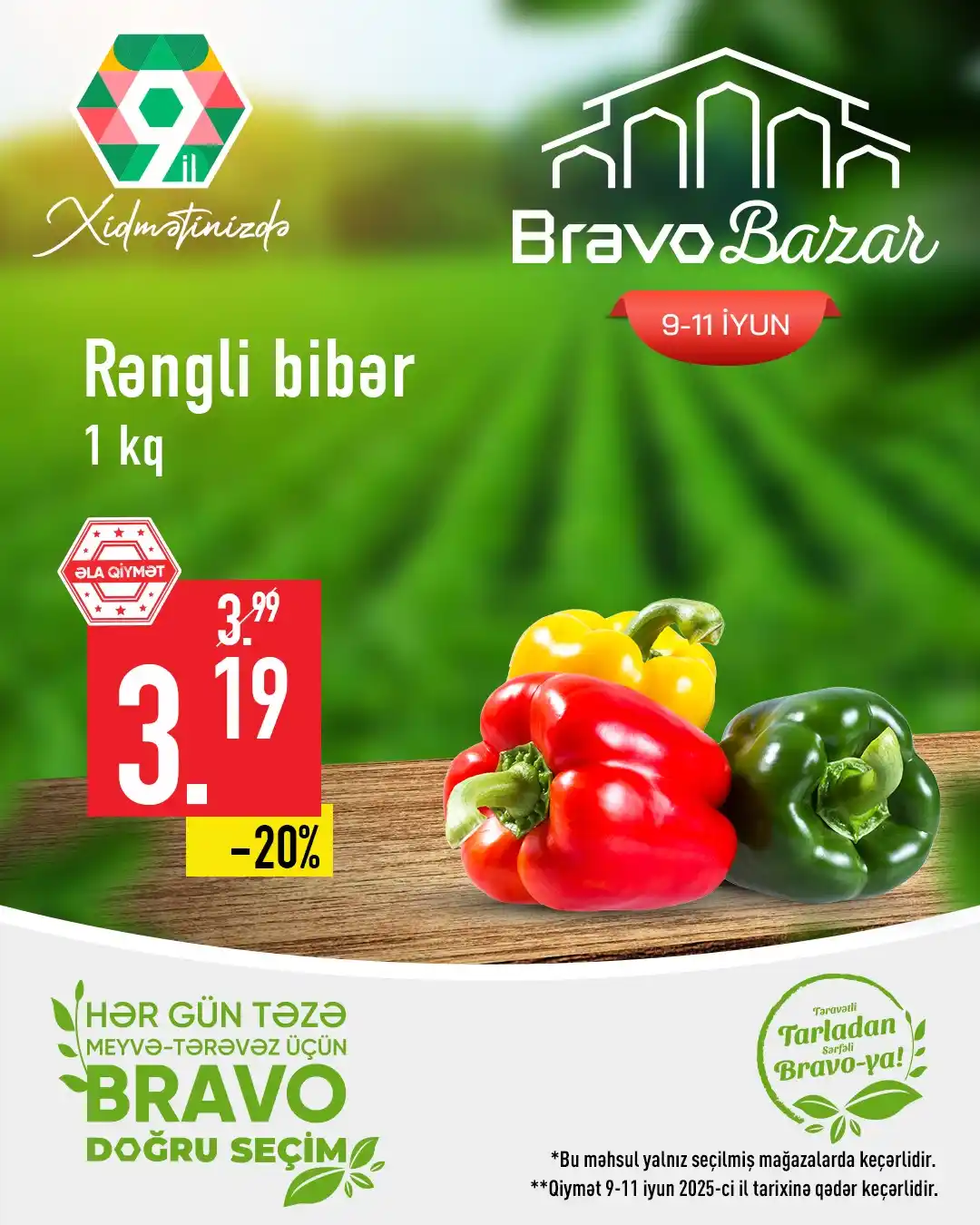 Image from Bravo Supermarket: Təravətli tarlalardan birbaşa BRAVO BAZAR-a gələn bol vitaminli, rənga...
