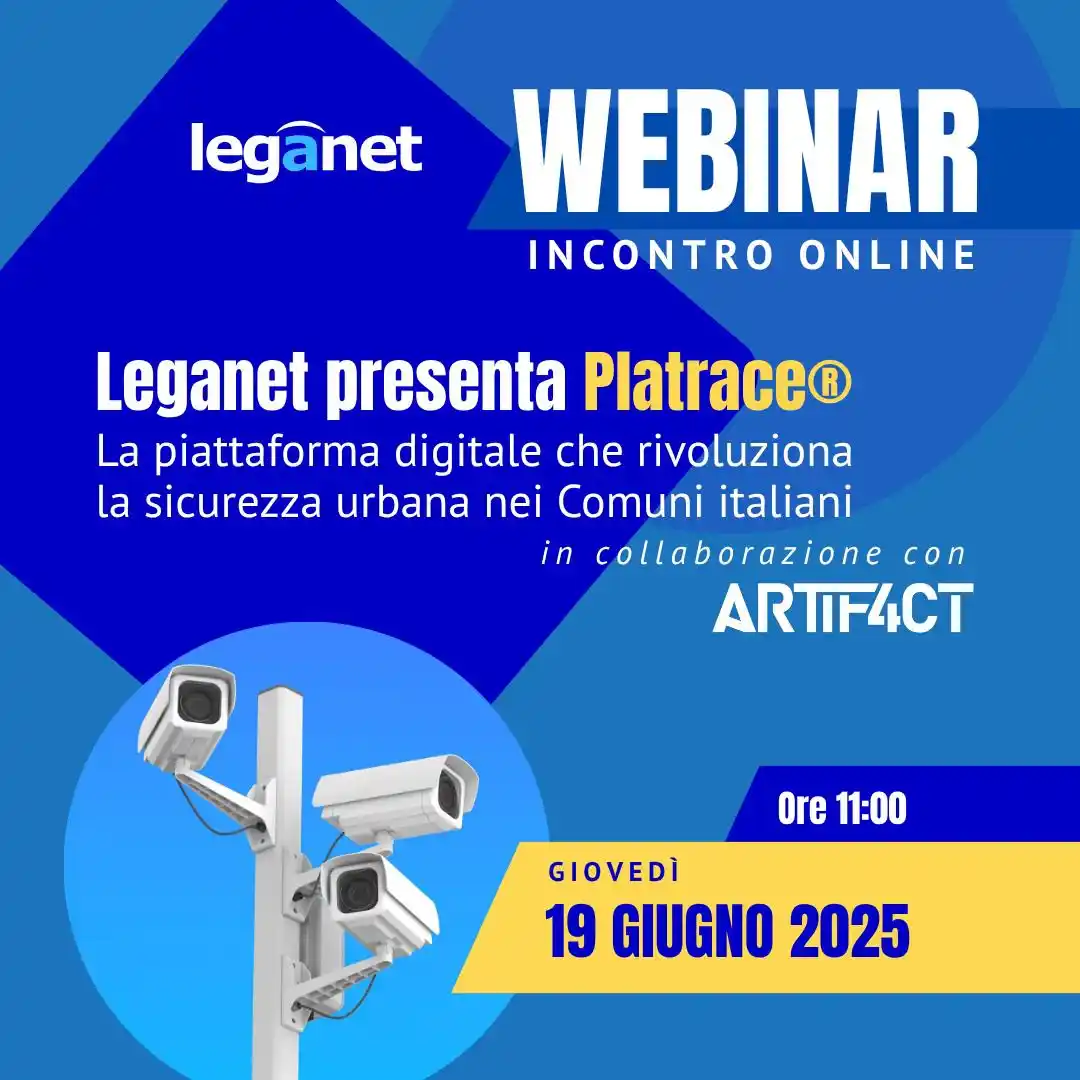 Image from ALI Autonomie Locali Italiane: 📅 WEBINAR GRATUITO – Giovedì 19 giugno ore 11:00 Leganet presenta Pl...