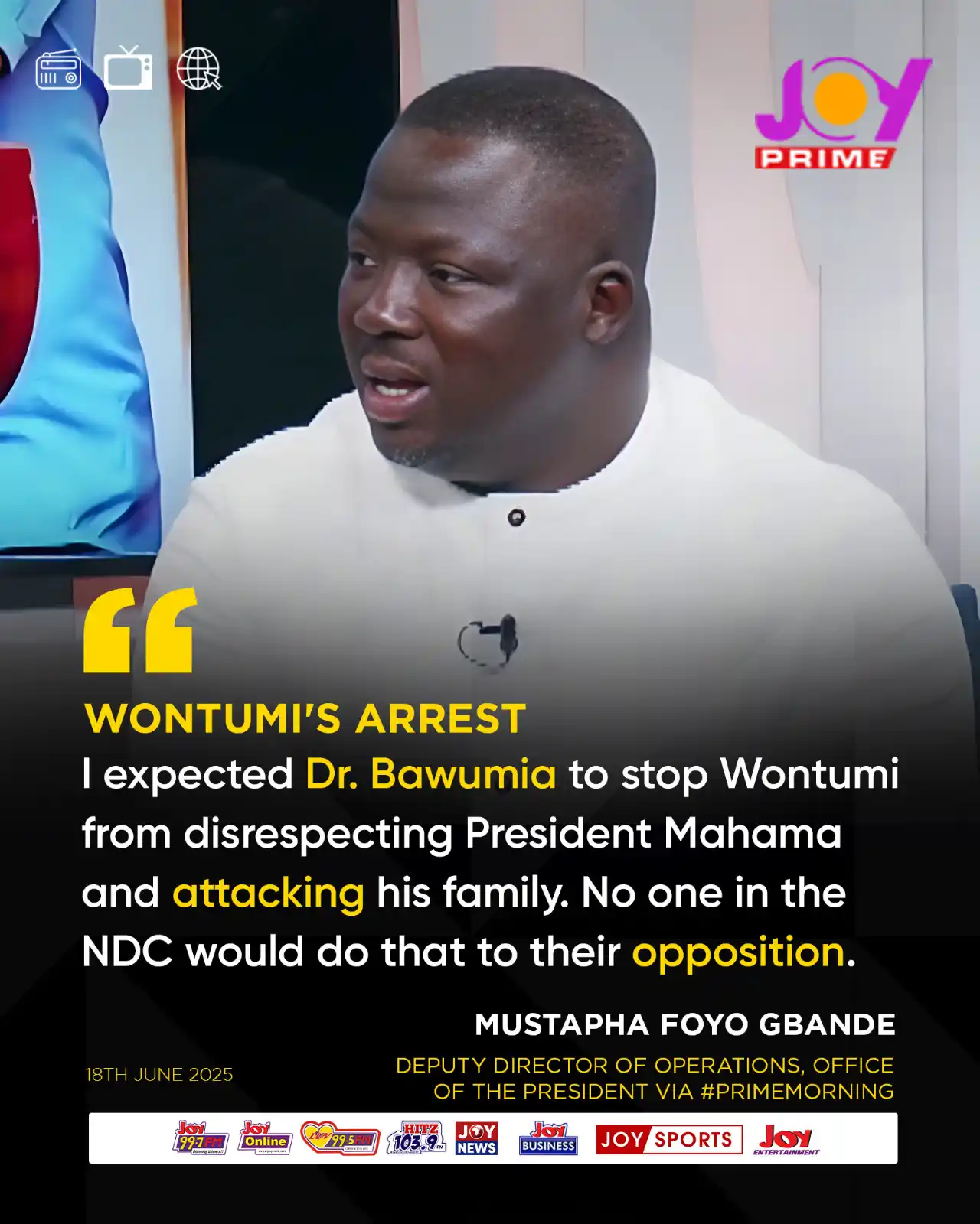 Image from Myjoyonline: Wontumi's Arrest: I expected Dr. Bawumia to stop Wontumi from disrespe...