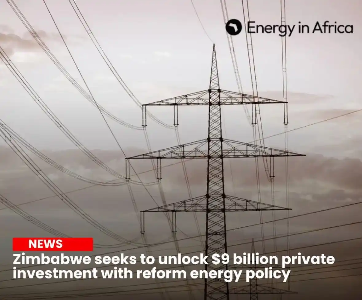 Image from African & Caribbean Energy Network : Zimbabwe seeks to unlock $9 billion private investment with reform ene...