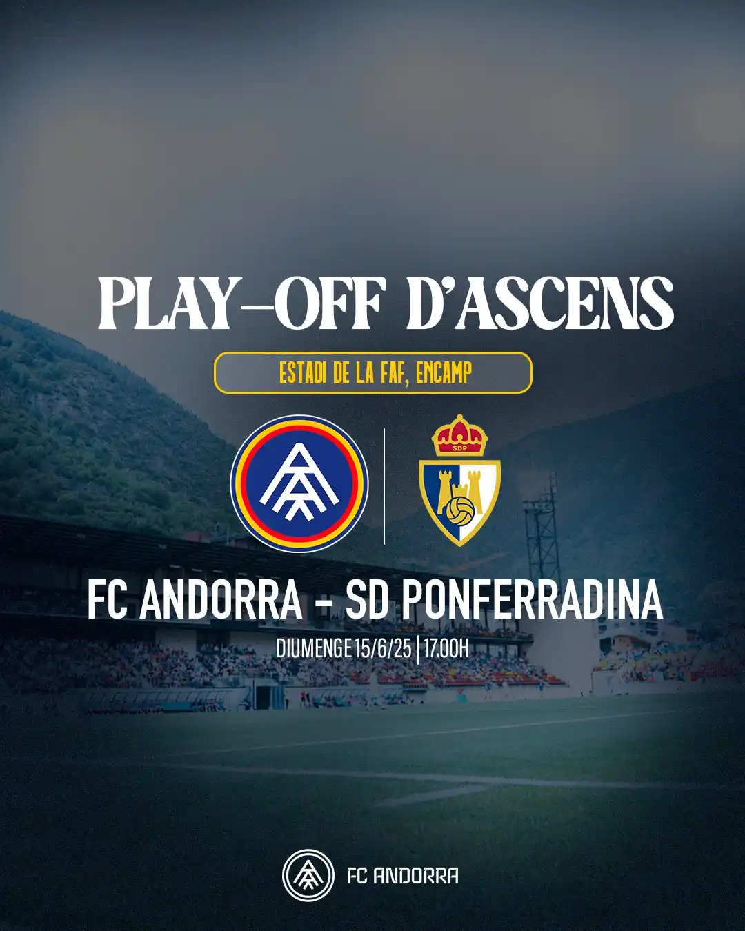 Image from FC Andorra: 📢 𝐇𝐎𝐑𝐀𝐑𝐈𝐒!  🆚 SD Ponferradina  🏡 Anada 🗓️ Dg. 15/06 🕤 17 h...