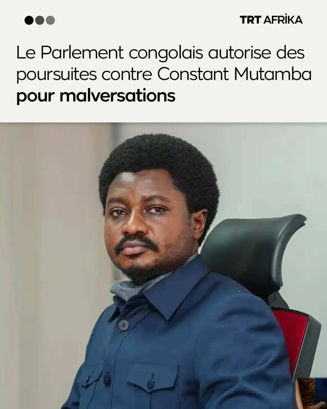 Image from TRT Afrika Français: L’Assemblée nationale congolaise a levé l’immunité du ministre de la J...