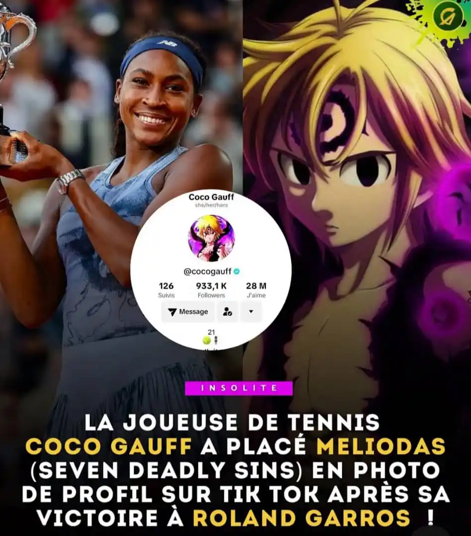 Image from K-MER OTAKU COMMUNITY 🐉✨: La joueuse de Tennis " Coco Gauff " a placé Meliodas ( Seven Deadly Si...