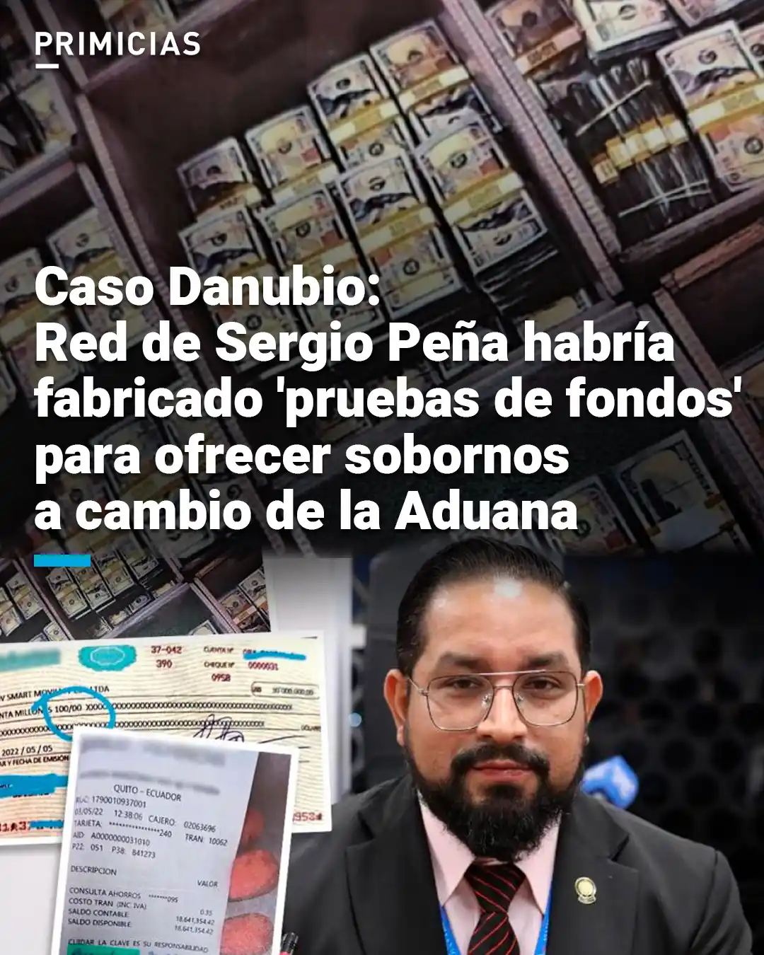 Image from NotiDiario Ecuador: Según Fiscalía, la red que comandaba Sergio Peña en el caso Danubio mo...