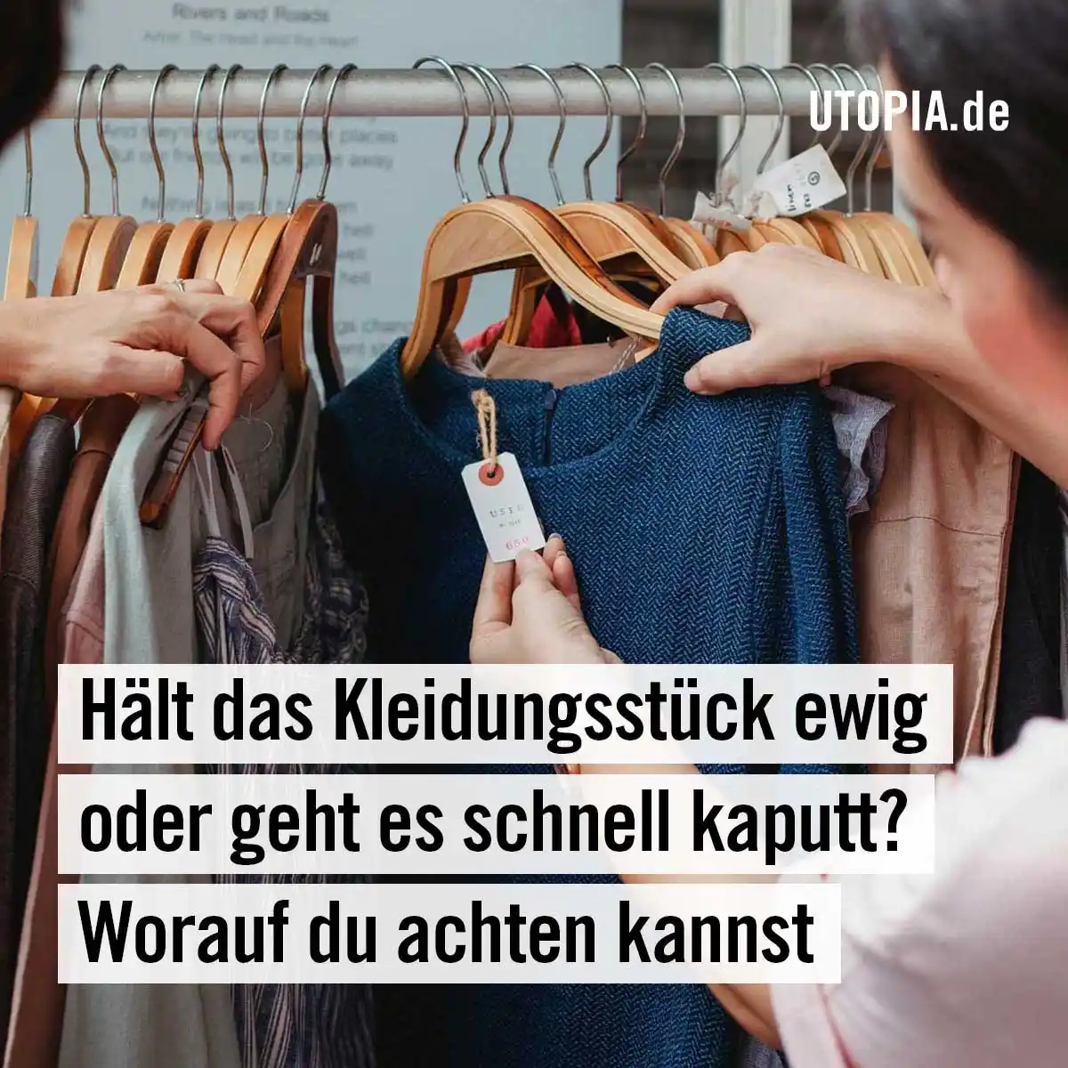Image from Utopia: 👖 👚 Textilforscher: So erkennst du Kleidung, die lange hält – ohne F...