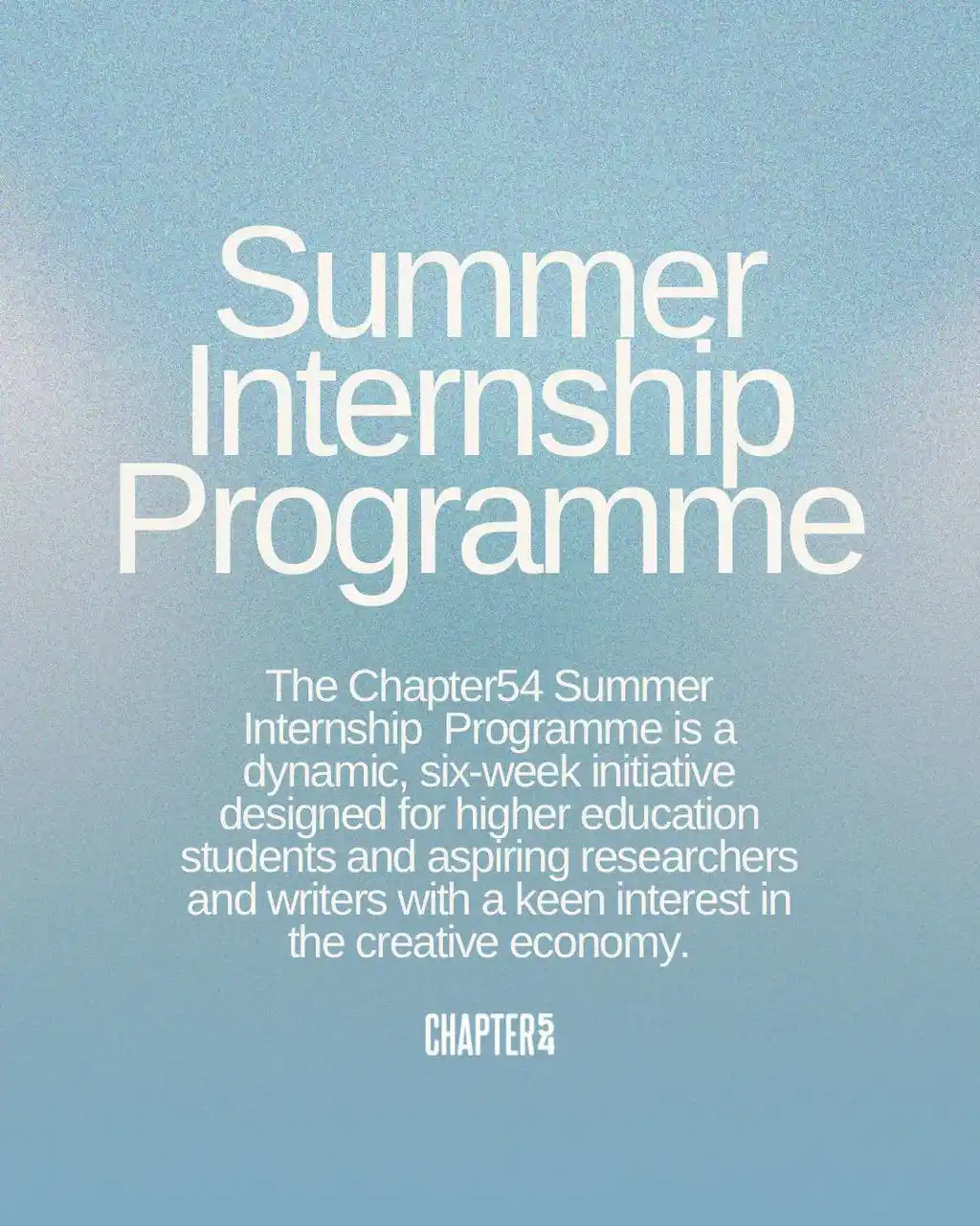 Image from The African Network : The Chapter54 Summer Internship Programme is a dynamic, six-week init...