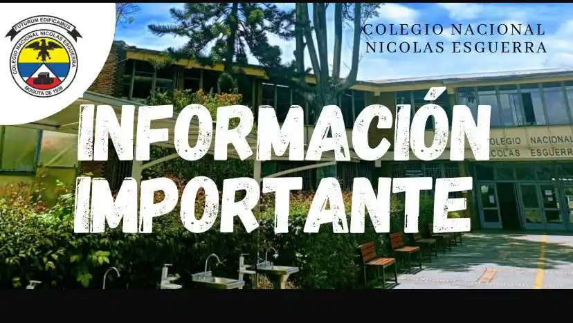 Image from Colegio Nacional Nicolás Esguerra IED: Cordial saludo Se informa a los padres y acudientes de los cursos 602 ...