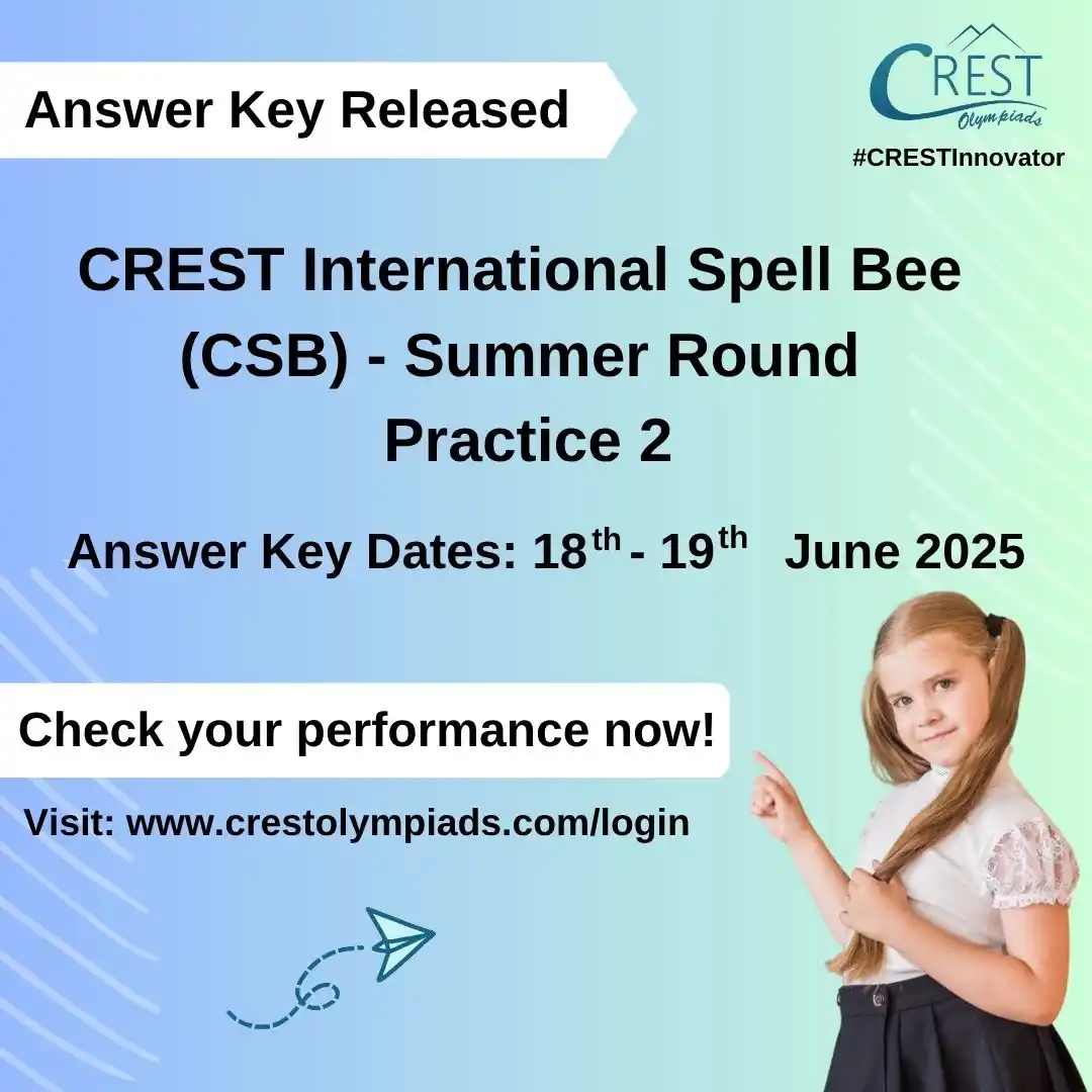 Image from CREST Olympiads: *CREST International Spell Bee (CSB) Practice 2 Answer Key Released* ...