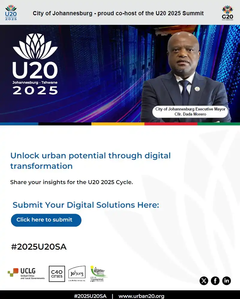 Image from City Of Joburg: 🌍 Got a smart city solution? Help shape the U20 2025 agenda. Submit y...