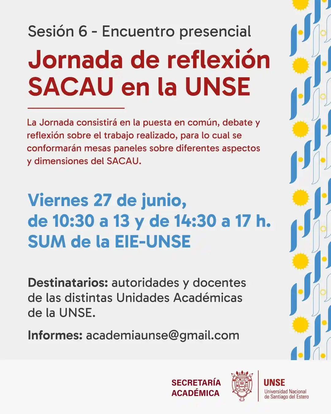 Image from UNSE - Universidad Nacional de Santiago del Estero: 📚🔍 Jornada de Reflexión SACAU en la UNSE 🔍📚 En el marco de la impl...