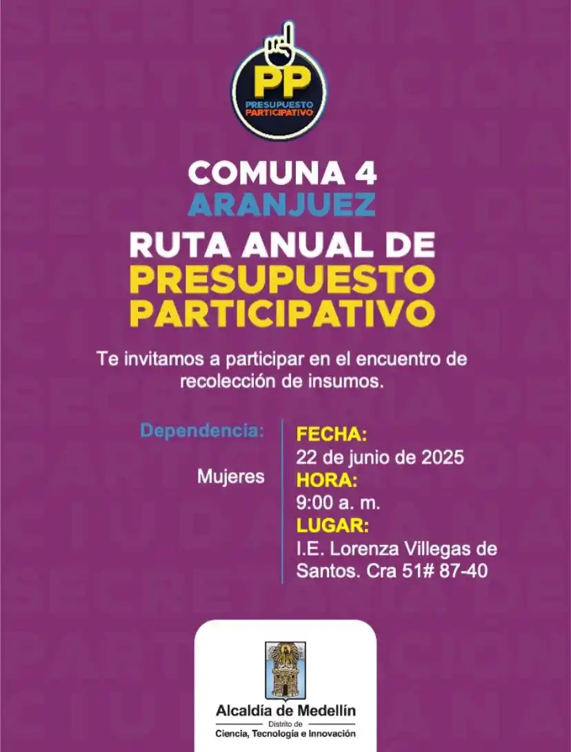 Image from Medellín para TODAS: *¡Participa de la Ruta Anual de Presupuesto Participativo 2025-2026!*�...