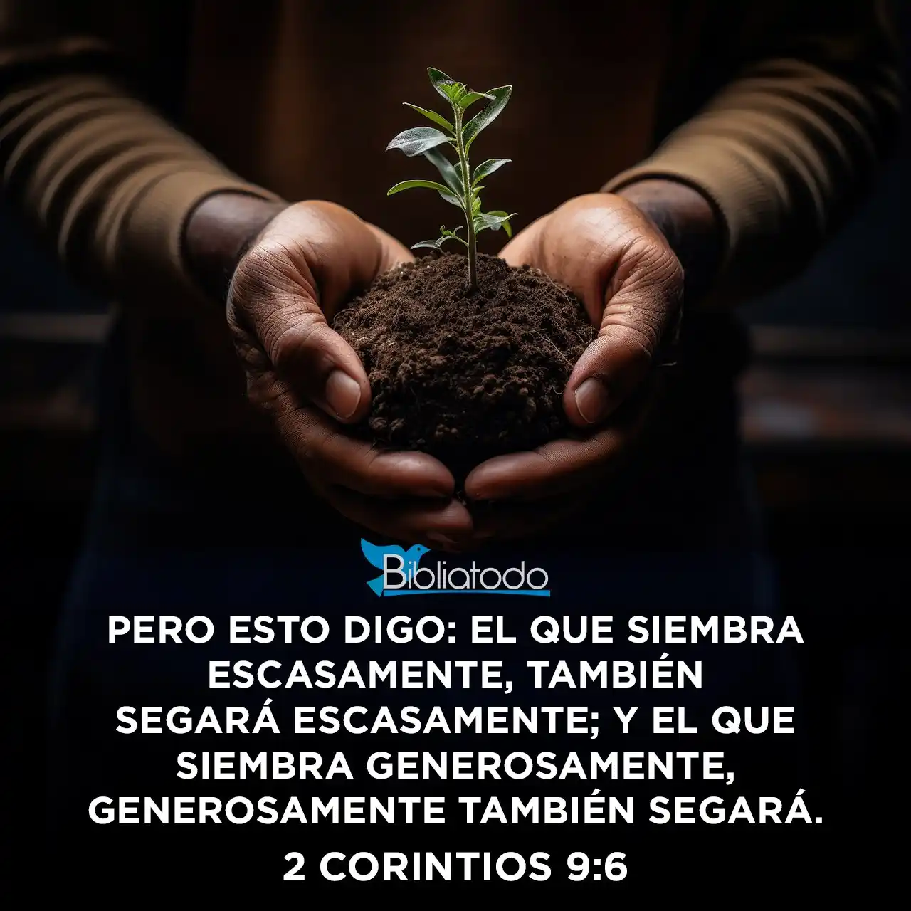 Image from BibliaTodo: *VERSÍCULO DEL DÍA - 13 DE JUNIO DEL 2025* *2 Corintios 9:6* 📖 La ...