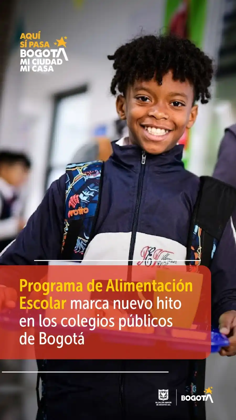 Image from Alcaldía Mayor de Bogotá: Bogotá hace historia en su Programa de Alimentación Escolar (PAE) con ...