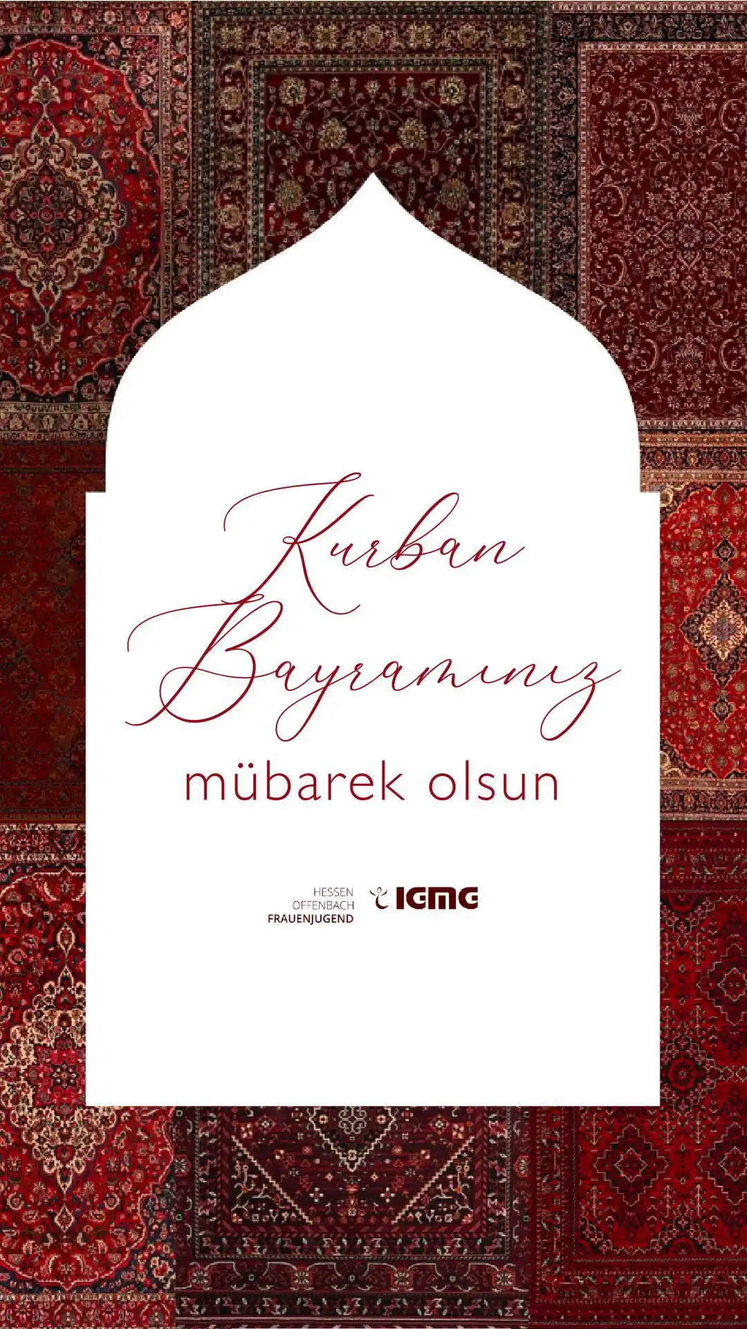 Image from IGMG Offenbach Mevlana Camii: Sevdiklerinizle birlikte huzur dolu bir bayram geçirmeniz dilegiyle, K...
