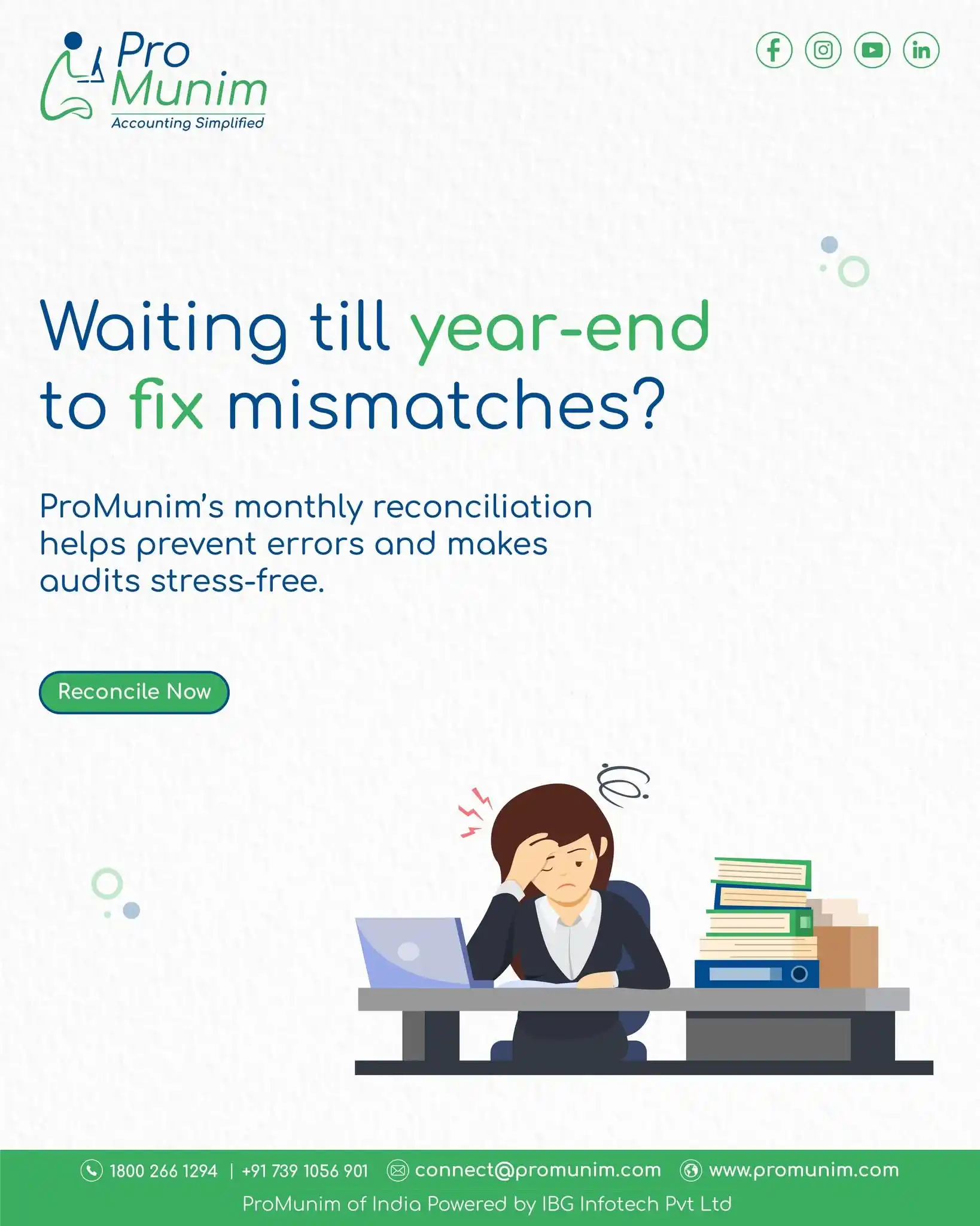 Image from ProMunim of India: 🧾 Tired of year-end mismatches and audit stress? Avoid costly errors...
