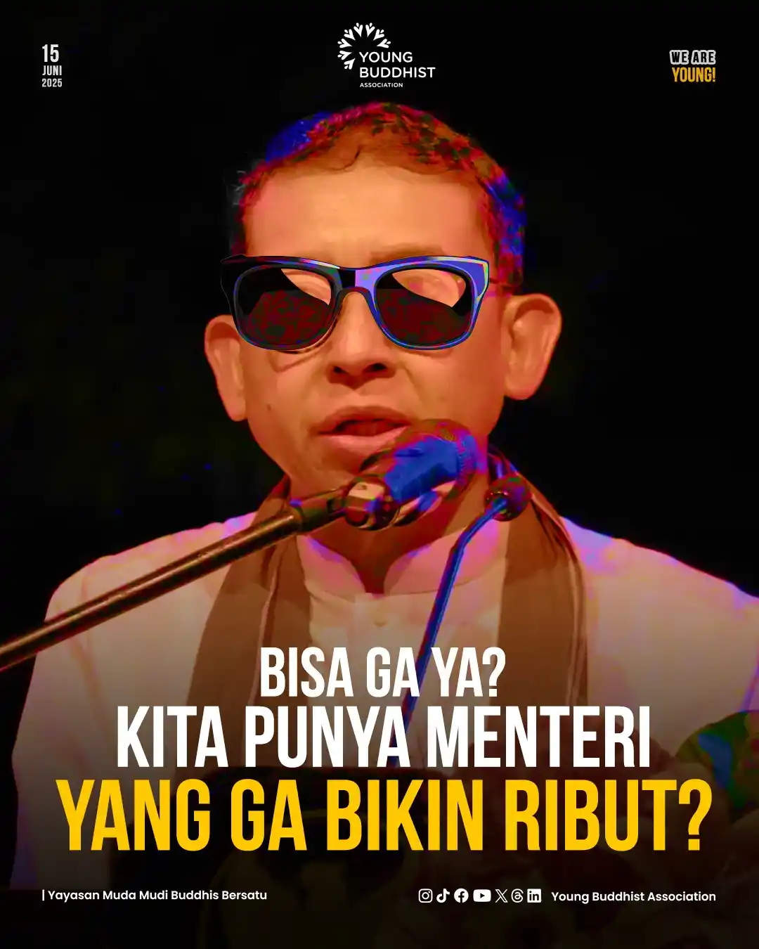 Image from Young Buddhist Association: Bisa Gak Ya Kita Punya Menteri Yang Gak Bikin Ribut?  FADLIZON, sebaga...