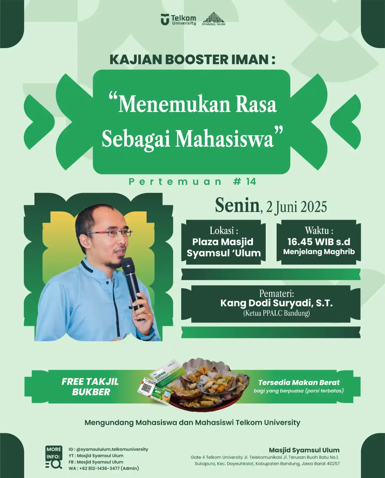 Image from MSU News: ✒️ *Booster Iman - Kajian Senin* ✒️ Assalamu'alaikum warahmatullah Ha...