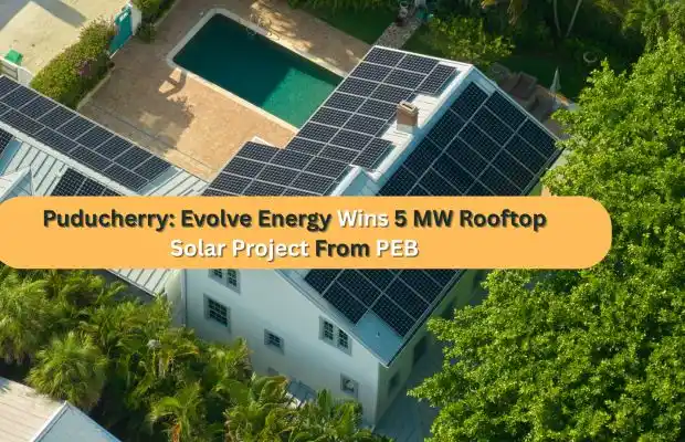 Image from Saur Energy: Chennai-based Evolve Energy, a 360-degree solar energy solutions provi...