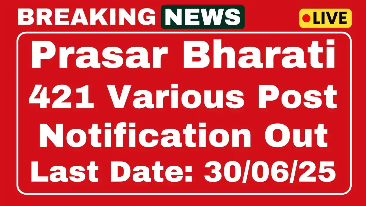 Image from Sarkari Result: https://www.sarkariresult.app/prasar-bharati-technical-interns-recruit...