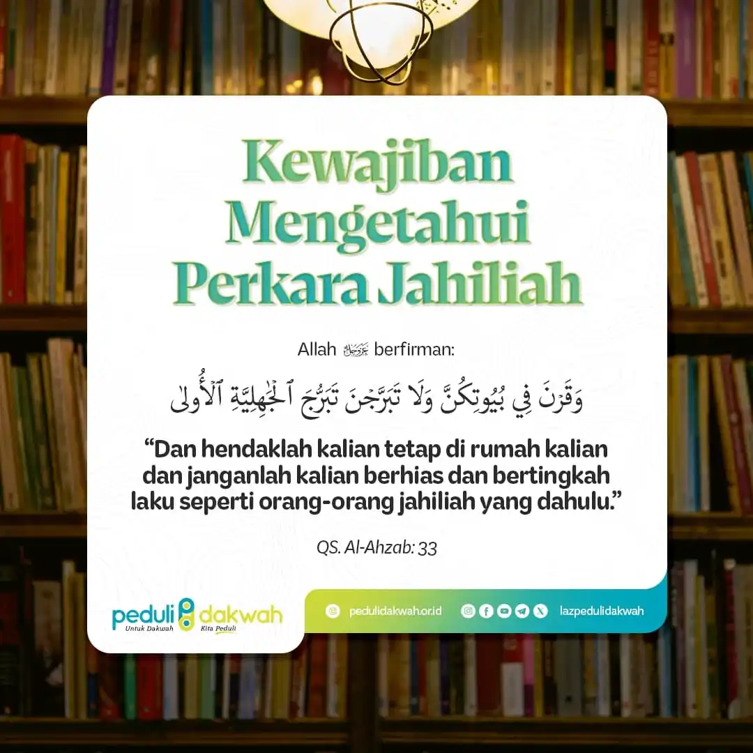 Image from DzulqarnainMS: KEWAJIBAN MENGETAHUI PERKARA JAHILIAH Allah Subhanahu wa Ta'ala berfi...