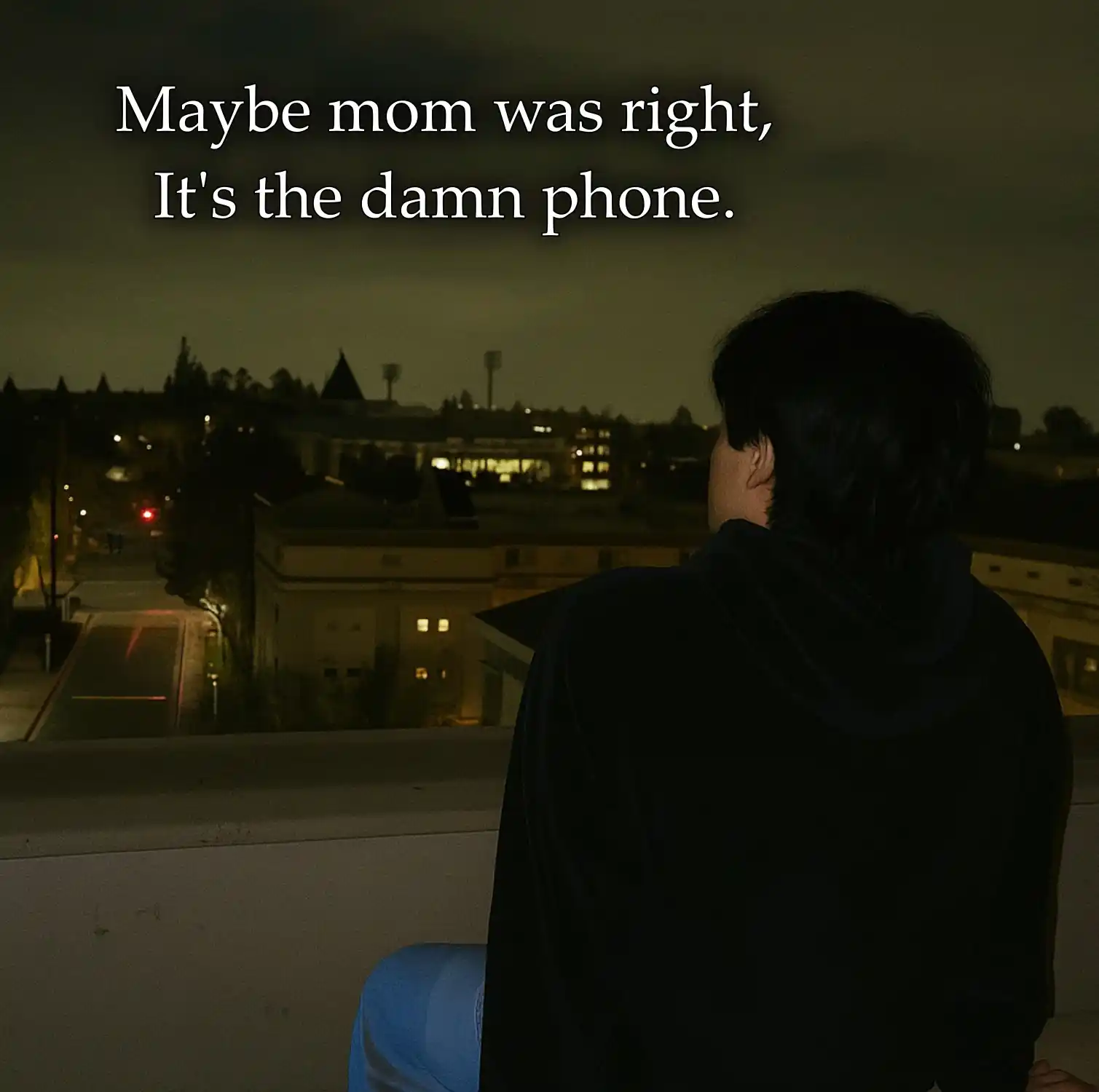 Image from No One Cares: Maybe Mom was right. 🥹...