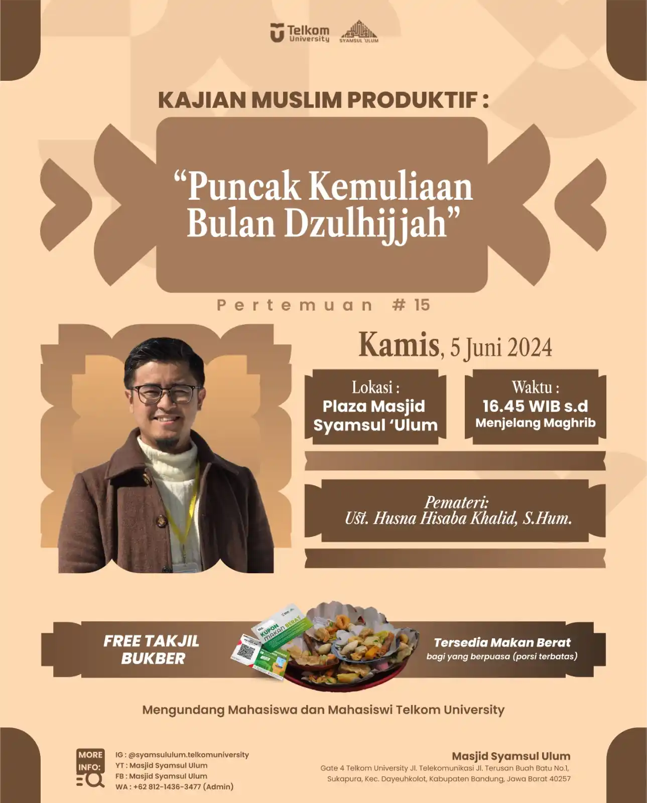 Image from MSU News: ✒️ *Muslim Produktif - Kajian Kamis* ✒️  Assalamu'alaikum warahmatulla...