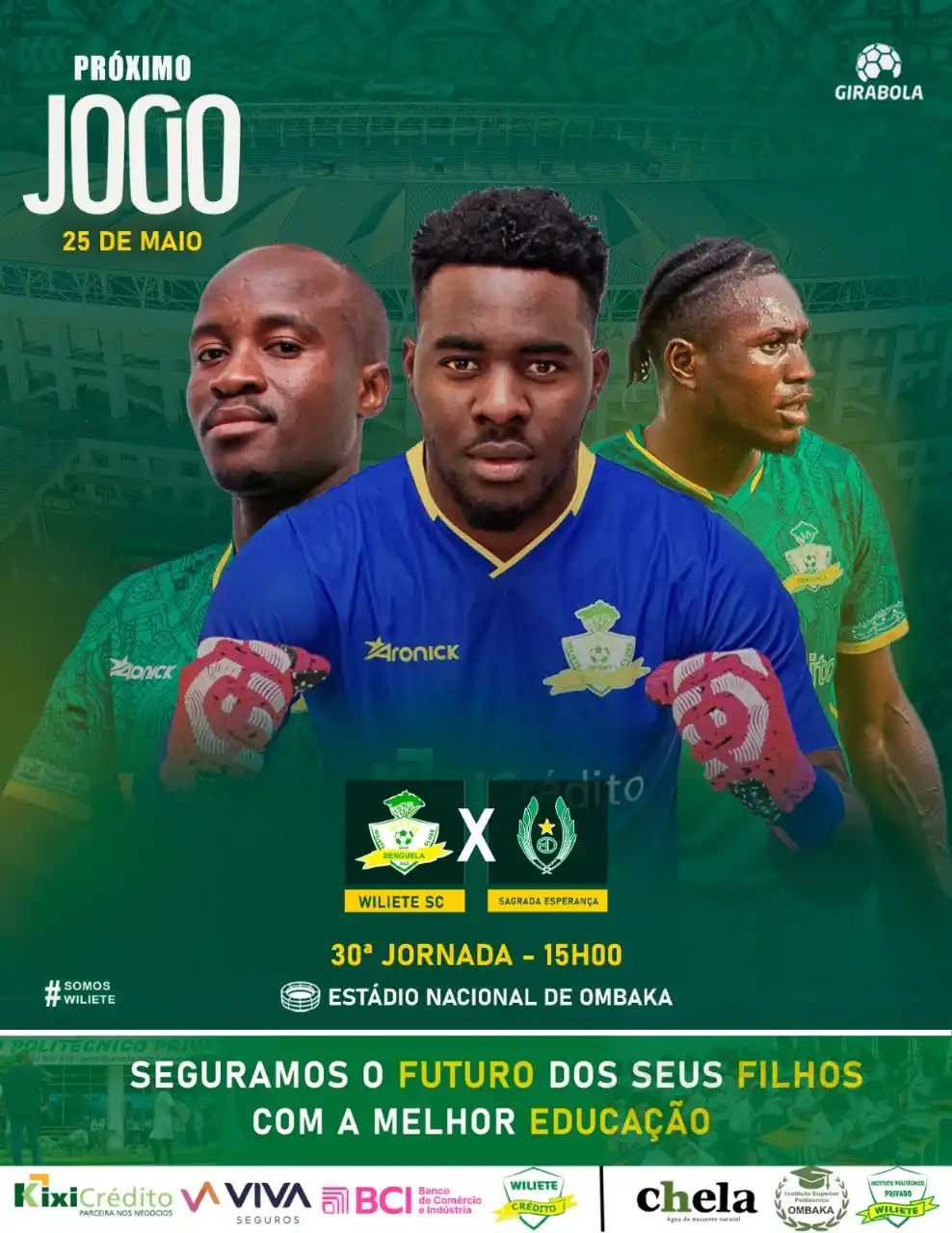 Image from Wiliete Sport Clube de Benguela SAD: ⚽ PRÓXIMO JOGO | 30ª JORNADA 🟩 WILIETE SC 🆚 ⬜ SAGRADA ESPERANÇA ...
