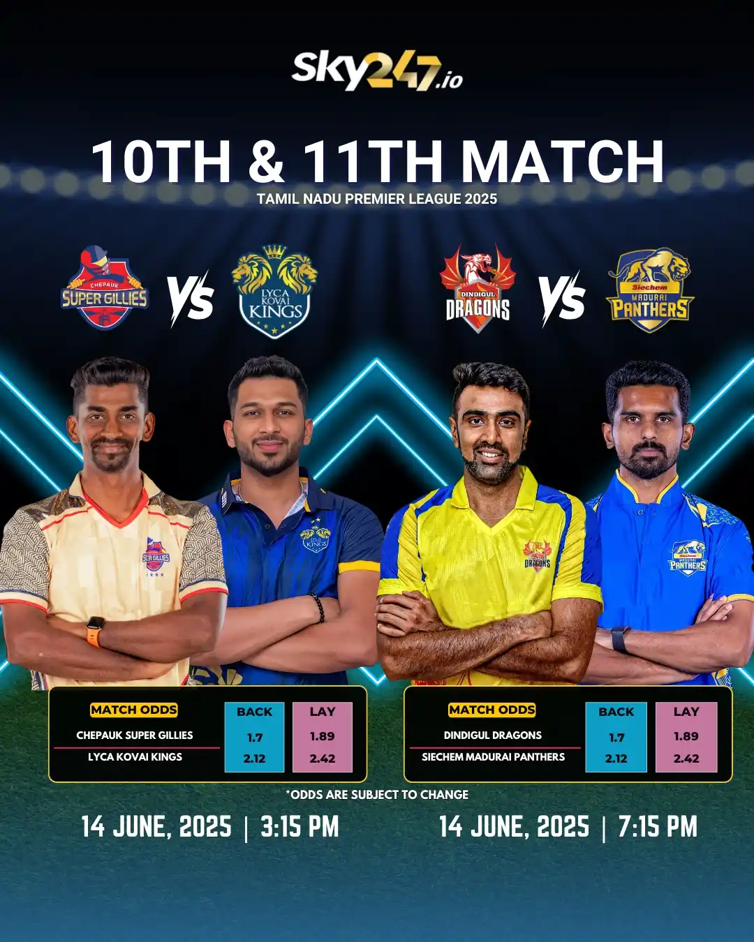 Image from SKY247: *Two big clashes today!*   Chepauk Super Gillies face Lyca Kovai Kings...