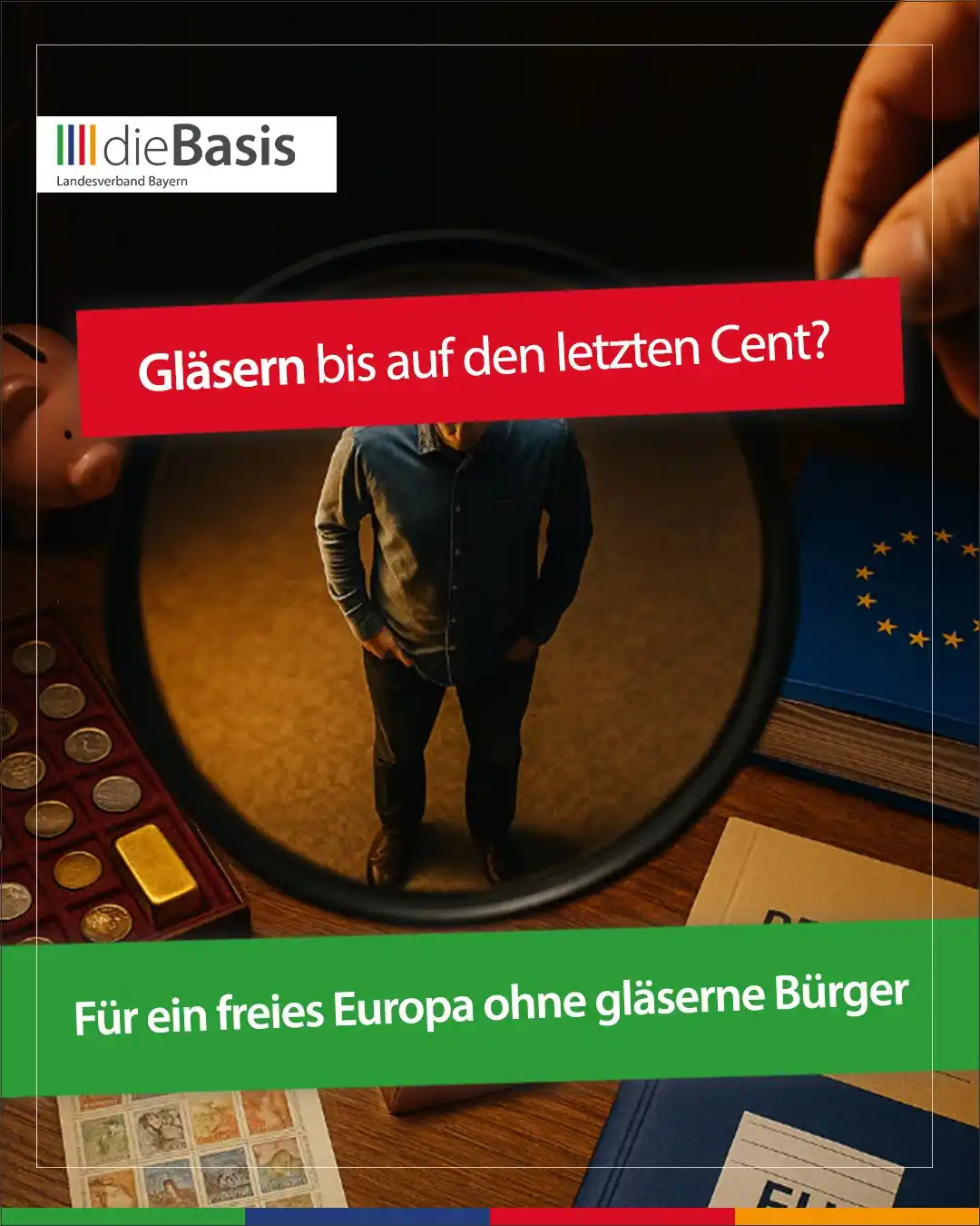 Image from dieBasis Landesverband Bayern funkt: *U-Vermögensregister: Der gläserne Bürger wird Realität* Mit der neue...
