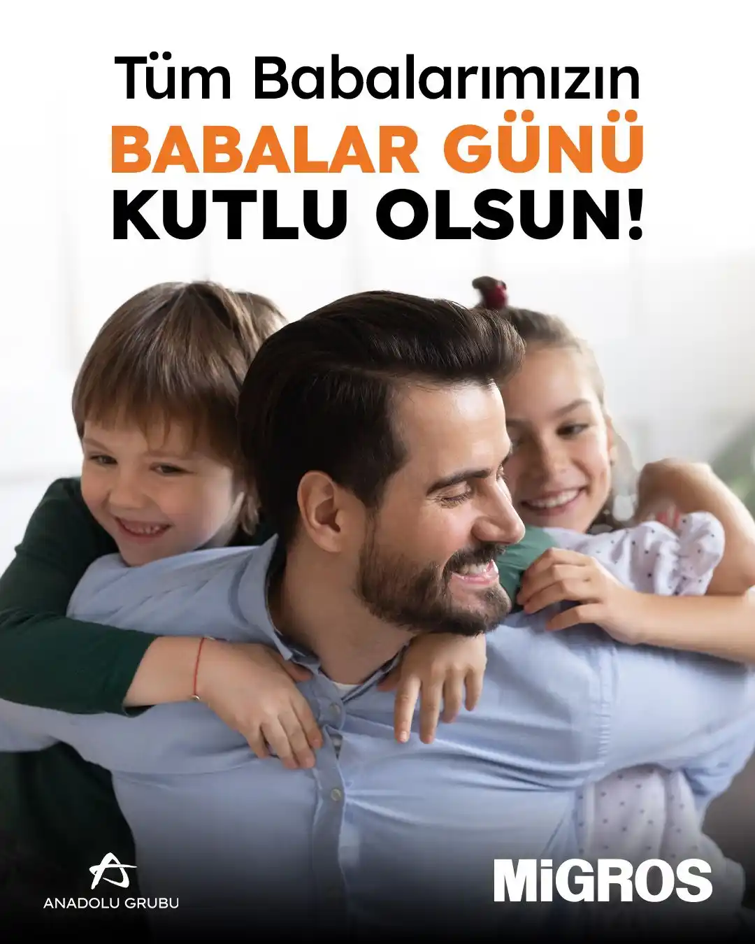 Image from Migros Türkiye: Varlığıyla güç veren ve sevgisiyle bizi saran tüm babalarımızın Babala...