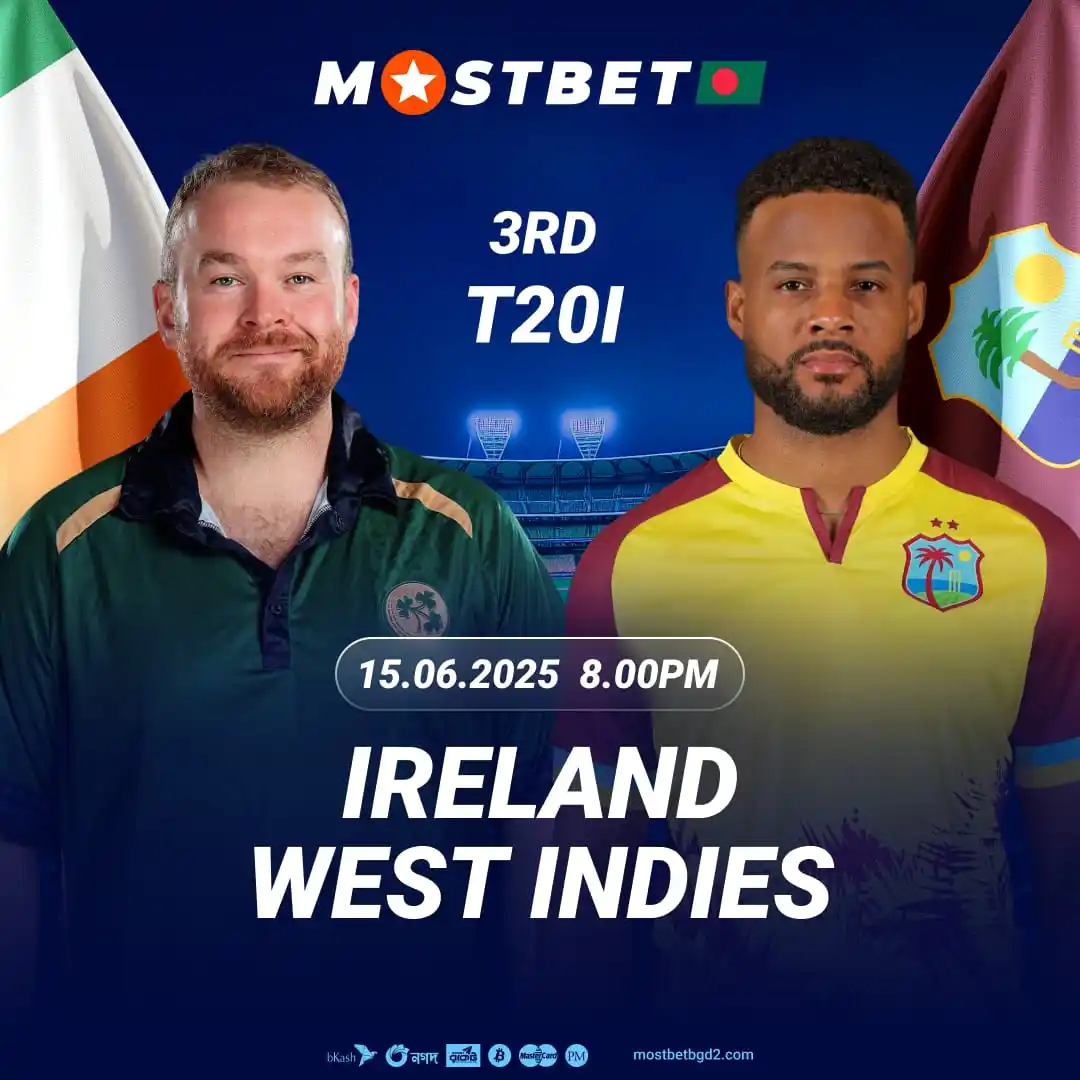 Image from MOSTBET BANGLADESH đ§đŠ: đđ¤ āĻāĻāĻā§āϰ āĻŦā§ T20 Match āĻŽā§āϝāĻžāĻā§ āĻŽā§āĻā§āĻŽā§āĻāĻŋ āĻšāϤ⧠āĻāϞā§āĻā§ Ireland āĻāĻŦāĻ West In...